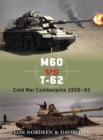 M60 vs T-62 : Cold War Combatants 1956 92 - eBook