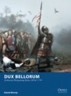 Dux Bellorum : Arthurian Wargaming Rules Ad367–793 - eBook