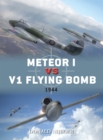 Meteor I vs V1 Flying Bomb : 1944 - eBook