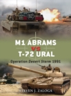 M1 Abrams vs T-72 Ural : Operation Desert Storm 1991 - eBook