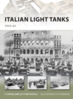 Italian Light Tanks : 1919 45 - eBook