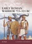 Early Roman Warrior 753–321 BC - eBook