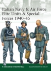 Italian Navy & Air Force Elite Units & Special Forces 1940–45 - eBook