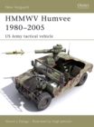 HMMWV Humvee 1980 2005 : US Army tactical vehicle - eBook