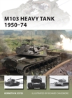 M103 Heavy Tank 1950–74 - eBook