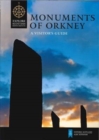 Monuments of Orkney : A Visitor's Guide - Book