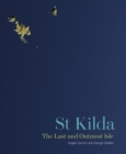 St Kilda : The Last and Outmost Isle - Book