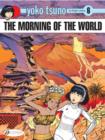 Yoko Tsuno Vol. 6: The Morning Of The World - Book