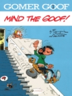 Gomer Goof 1 - Mind the Goof! - Book