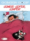 Gomer Goof Vol. 6: Gomer: Gofer, Loafer - Book