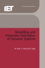 Modelling and Parameter Estimation of Dynamic Systems - eBook
