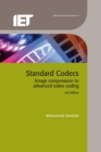 Standard Codecs : Image compression to advanced video coding - eBook