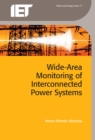 Wide Area Monitoring of Interconnected Power Systems - eBook