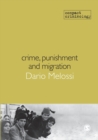 Crime, Punishment and Migration - Book