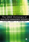 The SAGE Dictionary of Qualitative Management Research - eBook
