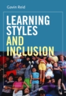 Learning Styles and Inclusion - eBook