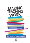Making Teaching Work : Teaching Smarter in Post-Compulsory Education - eBook