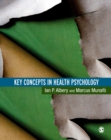 Key Concepts in Health Psychology - eBook