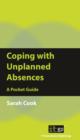 Coping with Unplanned Absences : A Pocket Guide - eBook