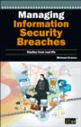 Managing Information Security Breaches : Studies from Real Life - eBook