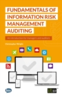Fundamentals of Information Security Risk Management Auditing : An introduction for managers and auditors - eBook
