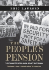 The People's Pension : The Struggle to Defend Social Security Since Reagan - eBook