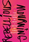 Rebellious Mourning : The Collective Work of Grief - eBook