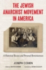 The Jewish Anarchist Movement in America : A Historical Review and Personal Reminiscences - Book