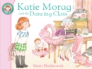 Katie Morag and the Dancing Class - Book