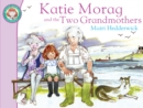 Katie Morag And The Two Grandmothers - Book
