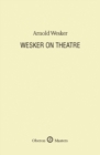 Wesker on Theatre - eBook