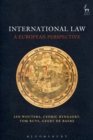 International Law : A European Perspective - Book