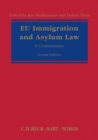 EU Immigration and Asylum Law : A Commentary - Book