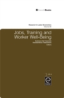 Jobs, Training, and Worker Well-Being - eBook