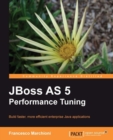 JBoss AS 5 Performance Tuning - eBook