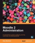Moodle 2 Administration - eBook