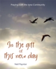 In the Gift of This New Day - eBook