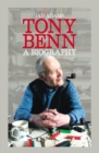 Tony Benn a Biography - eBook