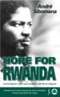 Hope for Rwanda : Conversations with Laure Guilbert and Herve Deguine - eBook