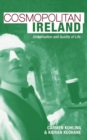 Cosmopolitan Ireland : Globalisation and Quality of Life - eBook