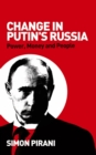 Change in Putin's Russia : Power, Money and People - eBook