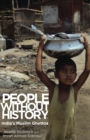 People Without History : India's Muslim Ghettos - eBook