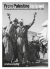 From Palestine to Israel : A Photographic Record of Destruction and State Formation, 1947-1950 - eBook