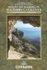 Mountain Walking in Southern Catalunya : Els Ports and the mountains of Tarragona - eBook