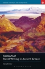 Pausanias : Travel Writing in Ancient Greece - eBook