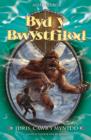 Cyfres Byd y Bwystfilod: 3. Idris, Cawr y Mynydd - eBook