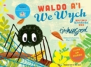 Waldo a'i We Wych / Walter's Wonderful Web - eBook