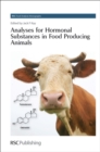 Analyses for Hormonal Substances in Food Producing Animals - eBook