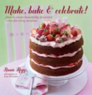 Make, Bake & Celebrate! - eBook