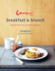 Lantana Cafe Breakfast & Brunch : Relaxed Recipes to Start Each Day - Book